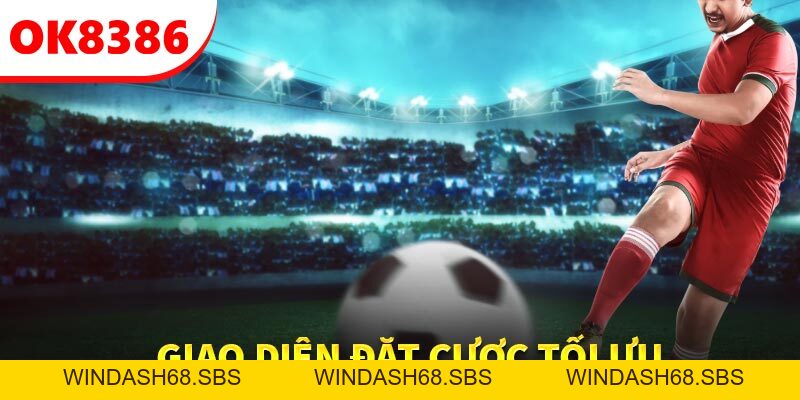 OK8386 - Thiên Đường Cá Cược Thể Thao Hàng Đầu Châu Á - Windash68