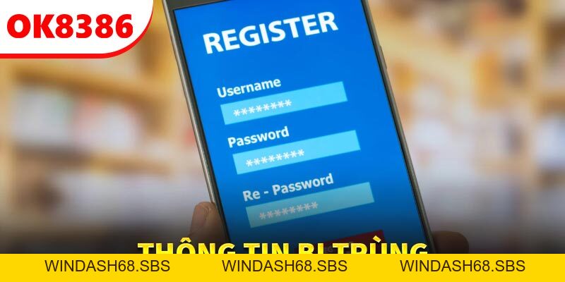 Đăng Ký OK8386 - Sở Hữu Tài Khoản Chính Chủ Sau 1 Phút - Windash68